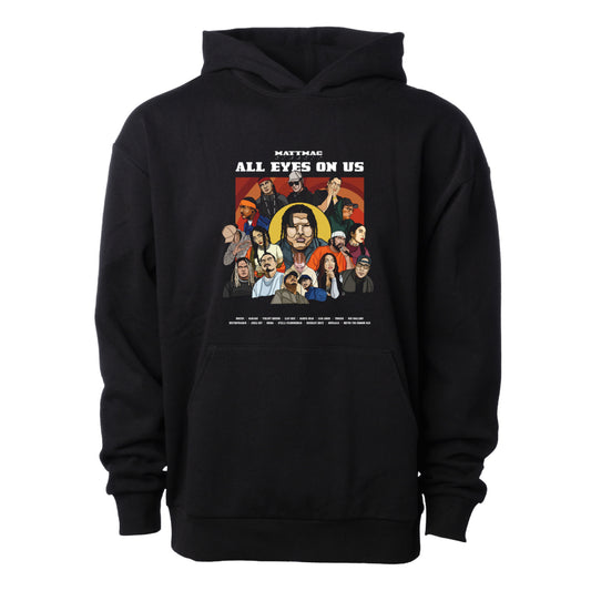 All Eyes On Us - Limited Edition Hoodie